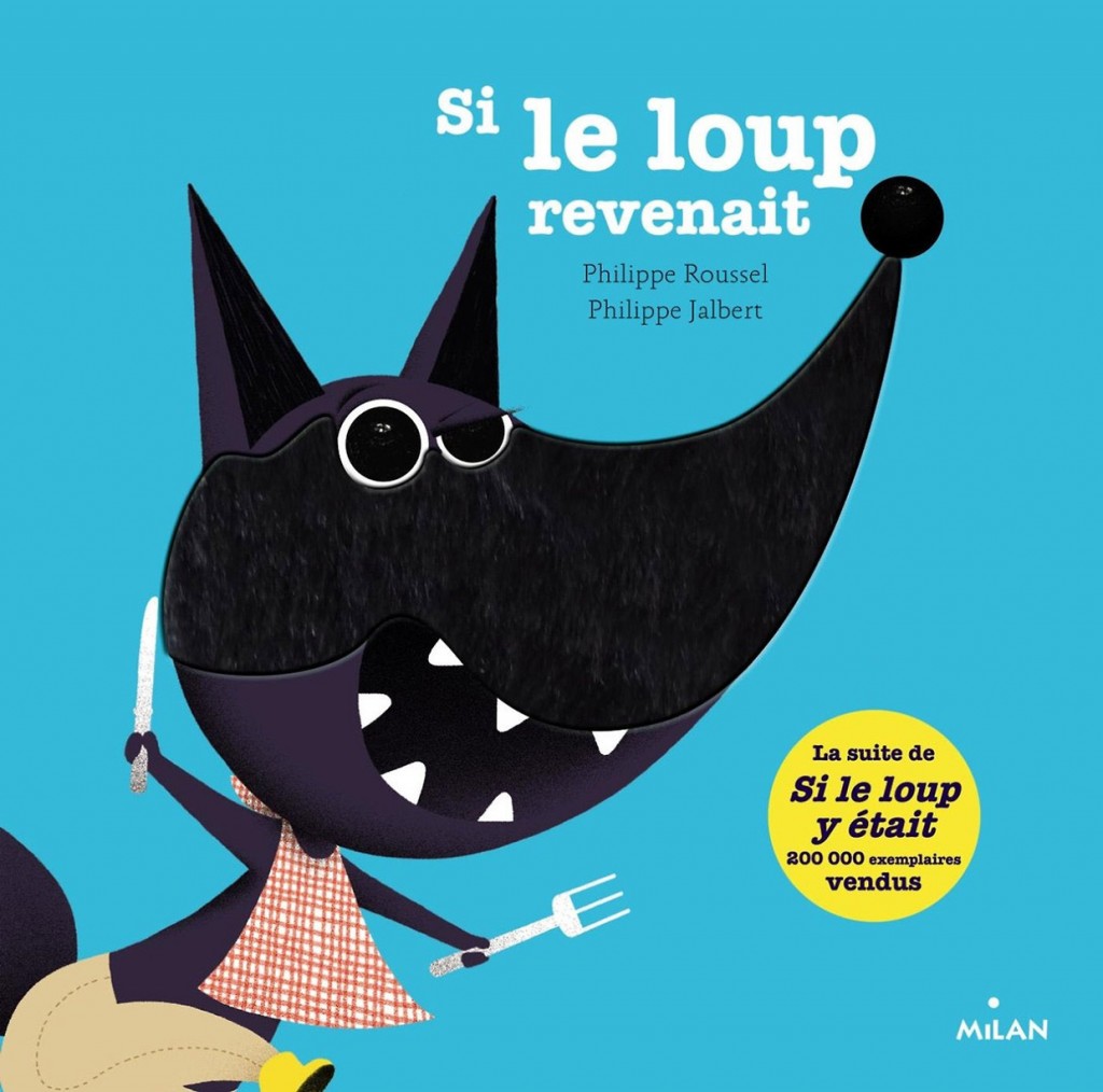 Si le loup revenait le livre